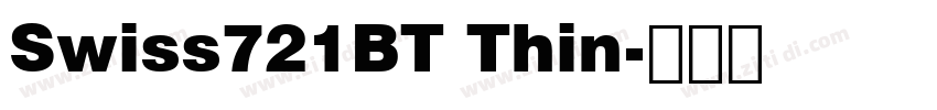 Swiss721BT Thin字体转换